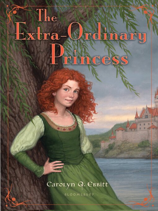 Title details for The Extra-Ordinary Princess by Carolyn Q. Ebbitt - Available